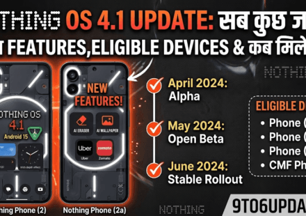 nothing-os-4-1-update-features-hindi