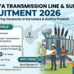 Shivalaya Transmission Line & Substation Recruitment 2026: Multiple Engineering Vacancies in Karnataka & Andhra Pradesh