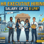 HR Executive Hiring 2026 in Delhi 🚀 | Female HR Jobs in Okhla with Salary Up to 8 LPA