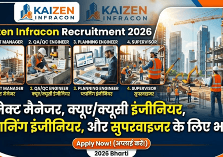 Kaizen Infracon Recruitment 2026