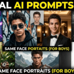 7 Viral AI Photo Editing Prompts 2026: Same Face AI Portrait Prompts for Boys