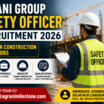 Agrani Group Safety Officer Recruitment 2026: Apply for Construction Safety Jobs in Noida Sector 150