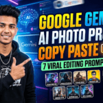 Google Gemini AI Photo Prompt Copy Paste 2026 | 7 Viral AI Photo Editing Prompts for Boys